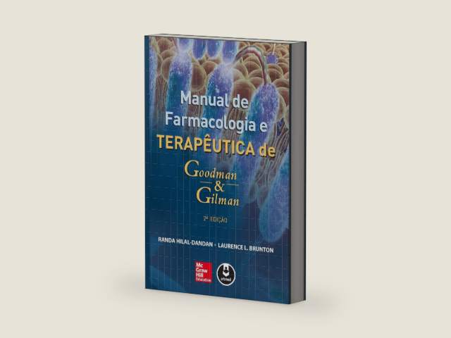 Manual de Farmacologia e Terapêutica de Goodman & Gilman (Portuguese Edition) by Randa Hilal-Dandan | barcode:9788580555066 | source:'9788580555066-right-three-quarter.jpg