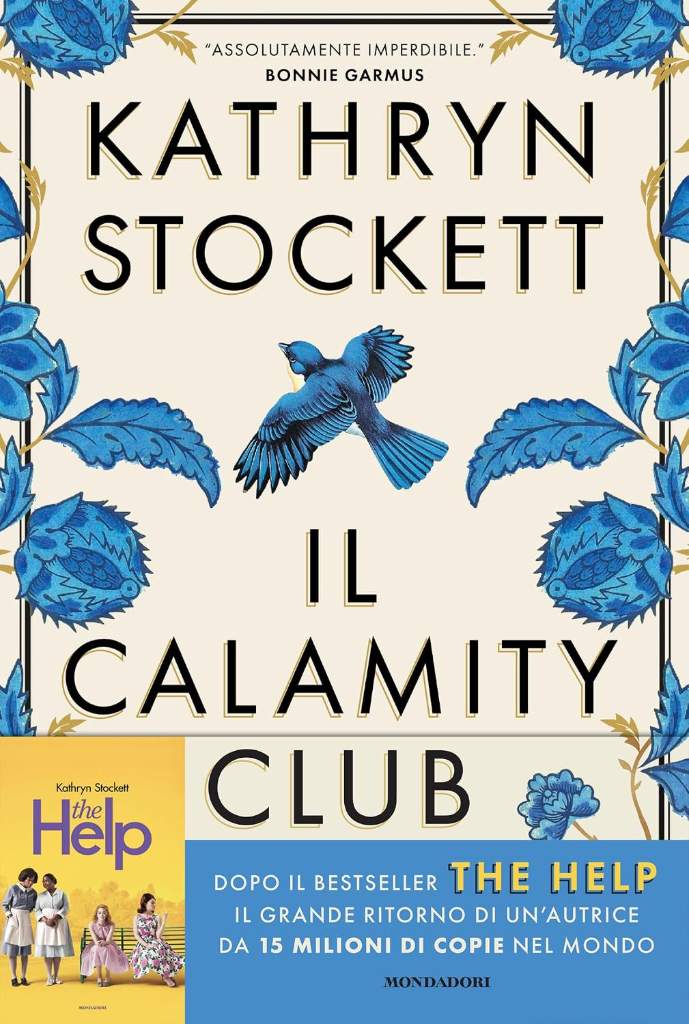 Il Calamity Club (Italian Edition) by Kathryn Stockett | barcode:9788835750369 | source:'9788835750369.jpg