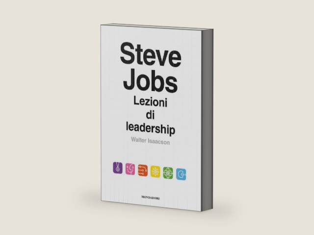 Steve Jobs. Lezioni di leadership (Italian Edition) by Walter Isaacson | barcode:9788852048937 | source:'9788852048937-right-three-quarter.jpg