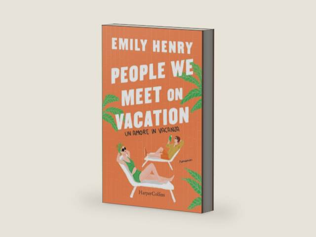 People we meet on vacation: Un amore in vacanza (Italian Edition) by Emily Henry | barcode:9788869056369 | source:'9788869056369-right-three-quarter.jpg