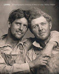 Loving: A Photographic History of Men in Love 1850s-1950s by Hugh Nini | barcode:9788874399284 | source:'9788874399284.jpg