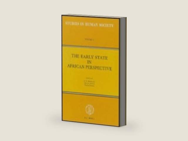 The Early State in African Perspective: Culture, Power and Division of Labor (Studies in Human Society, 3) by Shmuel N. Eisenstadt | barcode:9789004083554 | source:'9789004083554-right-three-quarter.jpg