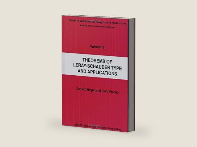 Theorems of Leray-Schauder Type And Applications (Series in Mathematical Analysis and Applications, 3) by Radu Precup | barcode:9789056992958 | source:'9789056992958-right-three-quarter.jpg