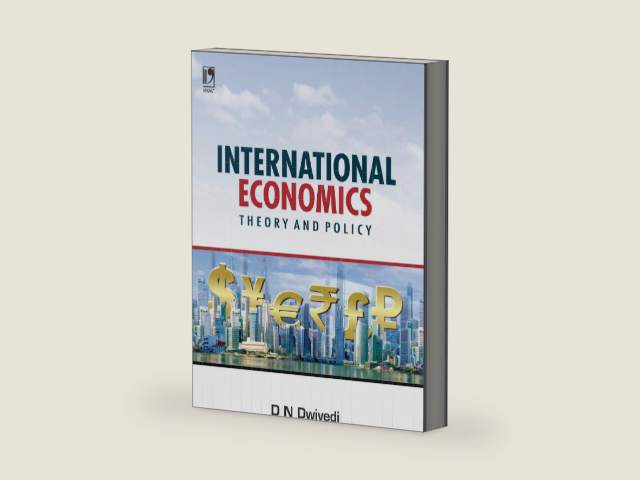 International Economics: Theory And Policy by D.N. Dwivedi | barcode:9789325969230 | source:'9789325969230-right-three-quarter.jpg