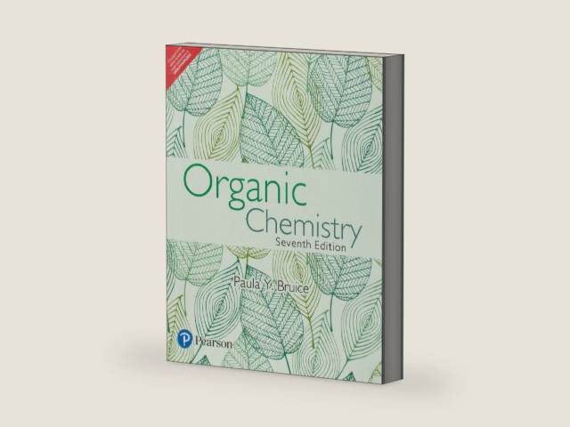 Organic Chemistry by Paula Yurkanis Bruice | barcode:9789332519046 | source:'9789332519046-right-three-quarter.jpg