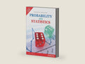 Probability And Statistics by Morris H. Degroot | barcode:9789332573871 | source:'9789332573871-right-three-quarter.jpg