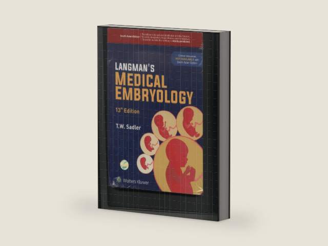 Langman's Medical Embryology, 13th ed. by T.W. Sadler | barcode:9789351296249 | source:'9789351296249-right-three-quarter.jpg