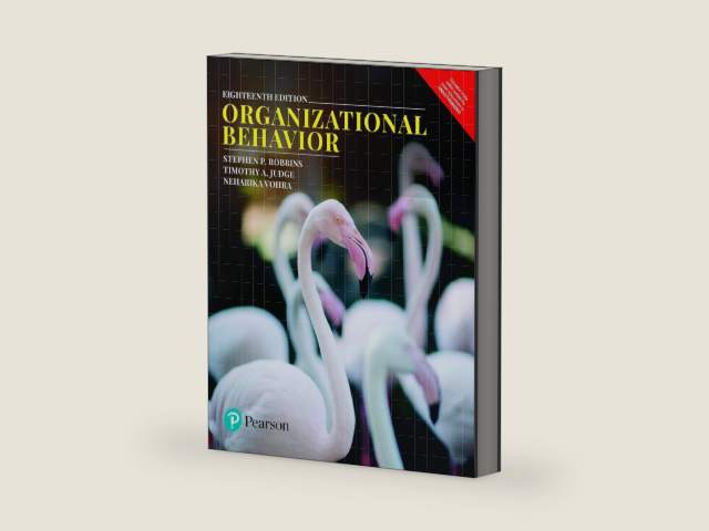 Organizational Behavior, 18Th Edition by Neharika Vohra Stephen P. Robbins, Timothy A. Judge | barcode:9789353067038 | source:'9789353067038-right-three-quarter.jpg