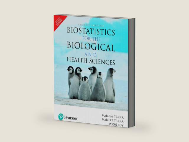 Biostatistics for the Biological and Health Sciences | Second Edition by Marc M. Triola and Mario F. Triola | barcode:9789353436537 | source:'9789353436537-right-three-quarter.jpg