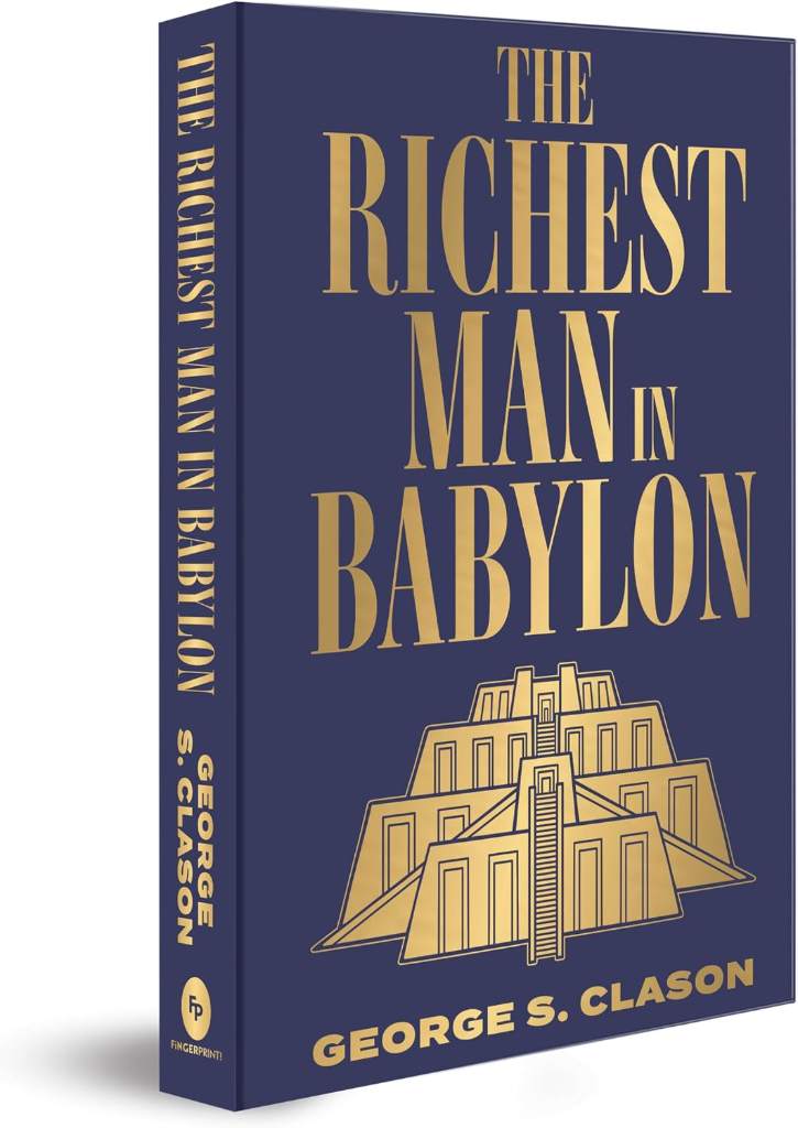 Richest Man in Babylon (Deluxe Hardbound Edition), The by George S. Clason | barcode:9789354402821 | source:'9789354402821.jpg