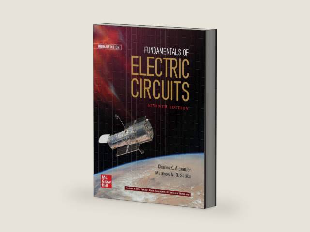 McGraw-Hill Education Fundamentals of Electric Circuits by Charles K. Alexander and Matthew N. O. Sadiku | barcode:9789355320162 | source:'9789355320162-right-three-quarter.jpg
