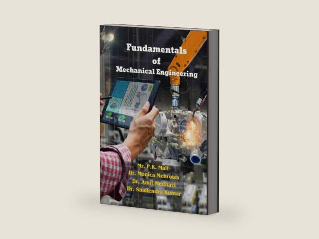 Fundamentals of Mechanical Engineering by Monica Mehrotra | barcode:9789359113524 | source:'9789359113524-right-three-quarter.jpg