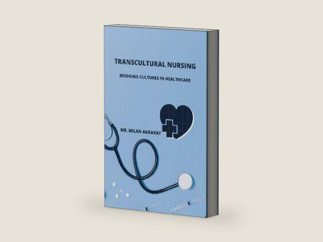 Transcultural Nursing: Bridging Cultures in Healthcare by Milan Agravat | barcode:9789359119793 | source:'9789359119793-right-three-quarter.jpg