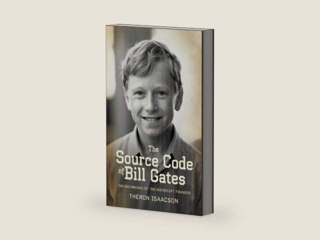 The Source Code of Bill Gates: The Beginnings of the Microsoft Founder | Iconic Books from Iconic Entrepreneurs (2025 Memoir New Best-Selling Biography) by Theron Isaacson | barcode:9789363113817 | source:'9789363113817-right-three-quarter.jpg