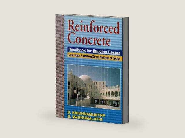 Reinforced Concrete Handbook for Building Designs: Limit State & Working Stress Methods of Design by D. Krishnamurthy | barcode:9789388178372 | source:'9789388178372-right-three-quarter.jpg