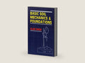 BASIC Basic Soil Mechanics & Foundations by Alam Singh | barcode:9789388725293 | source:'9789388725293-right-three-quarter.jpg