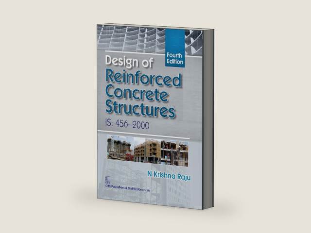 Design of Reinforced Concrete: IS:456-2000 by N. Krishna Raju | barcode:9789389017014 | source:'9789389017014-right-three-quarter.jpg