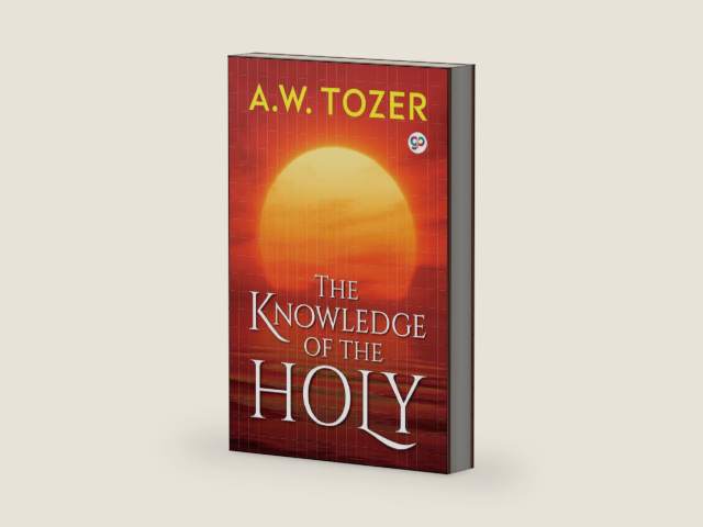 The Knowledge of the Holy (A.W. Tozer) by A.W. Tozer | barcode:9789389157130 | source:'9789389157130-right-three-quarter.jpg