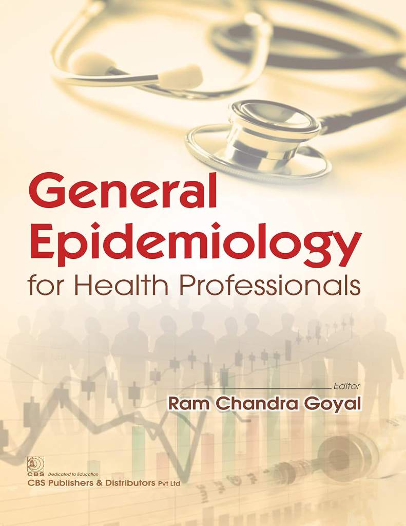 General Epidemiology for Health Professionals by R.C. Goyal - 9789390158119