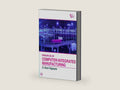 PRINCIPLES OF COMPUTER - INTEGRATED MANUFACTURING by S. KANT VAJPAYEE | barcode:9789390669998 | source:'9789390669998-right-three-quarter.jpg