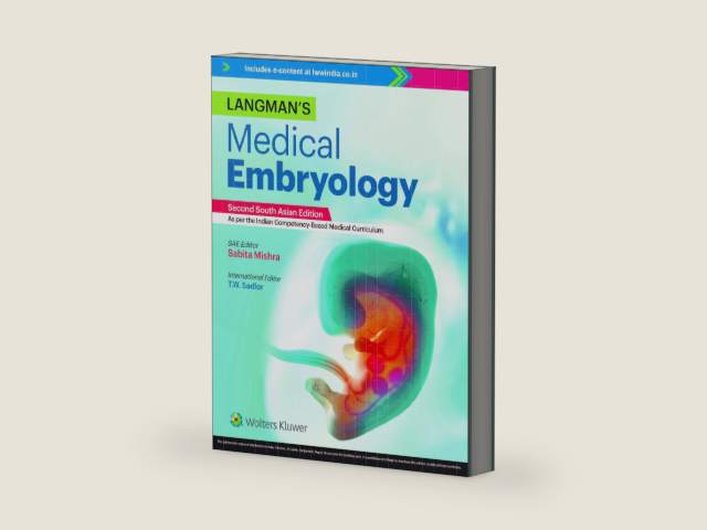 Langman’s Medical Embryology, 2nd South Asian ed by Sabita Mishra | barcode:9789395736961 | source:'9789395736961-right-three-quarter.jpg