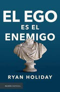 EGO ES EL ENEMIGO, EL by RYAN HOLIDAY | barcode:9789501296167 | source:'9789501296167.jpg