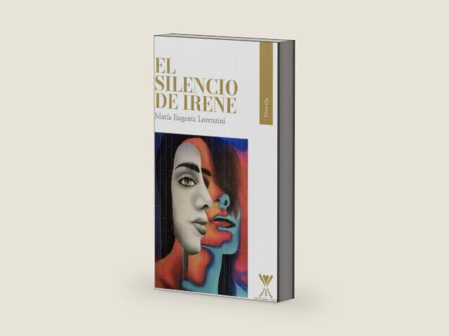 El silencio de Irene (Spanish Edition) by María Eugenia Lorenzini Pizarro | barcode:9789563387186 | source:'9789563387186-right-three-quarter.jpg