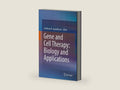 Gene and Cell Therapy: Biology and Applications by Giridhara R. Jayandharan | barcode:9789811304811 | source:'9789811304811-right-three-quarter.jpg