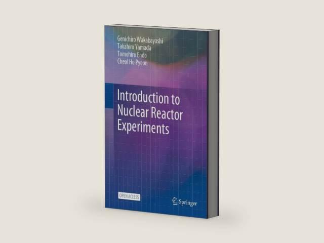 Introduction to Nuclear Reactor Experiments by Genichiro Wakabayashi | barcode:9789811965890 | source:'9789811965890-right-three-quarter.jpg