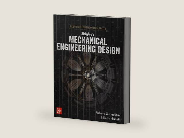 Shigley's Mechanical Engineering Design, 11th Edition, Si Units (Asia Higher Education Engineering/Computer Science Mechanical Engineering) by Richard G. Budynas | barcode:9789813158986 | source:'9789813158986-right-three-quarter.jpg