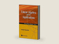 Linear Algebra And Its Applications (Series On University Mathematics Book 10) by Tzuong-tsieng Moh | barcode:9789813235441 | source:'9789813235441-right-three-quarter.jpg