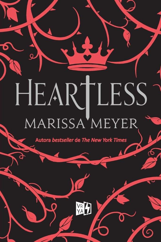 Heartless (Spanish Edition) by Marissa Meyer | barcode:9789877472547 | source:'9789877472547.jpg