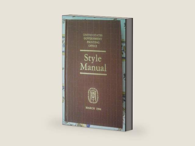 Style Manual, 1984 by United States Government Printing Office | barcode:9789999036771 | source:'9789999036771-right-three-quarter.jpg