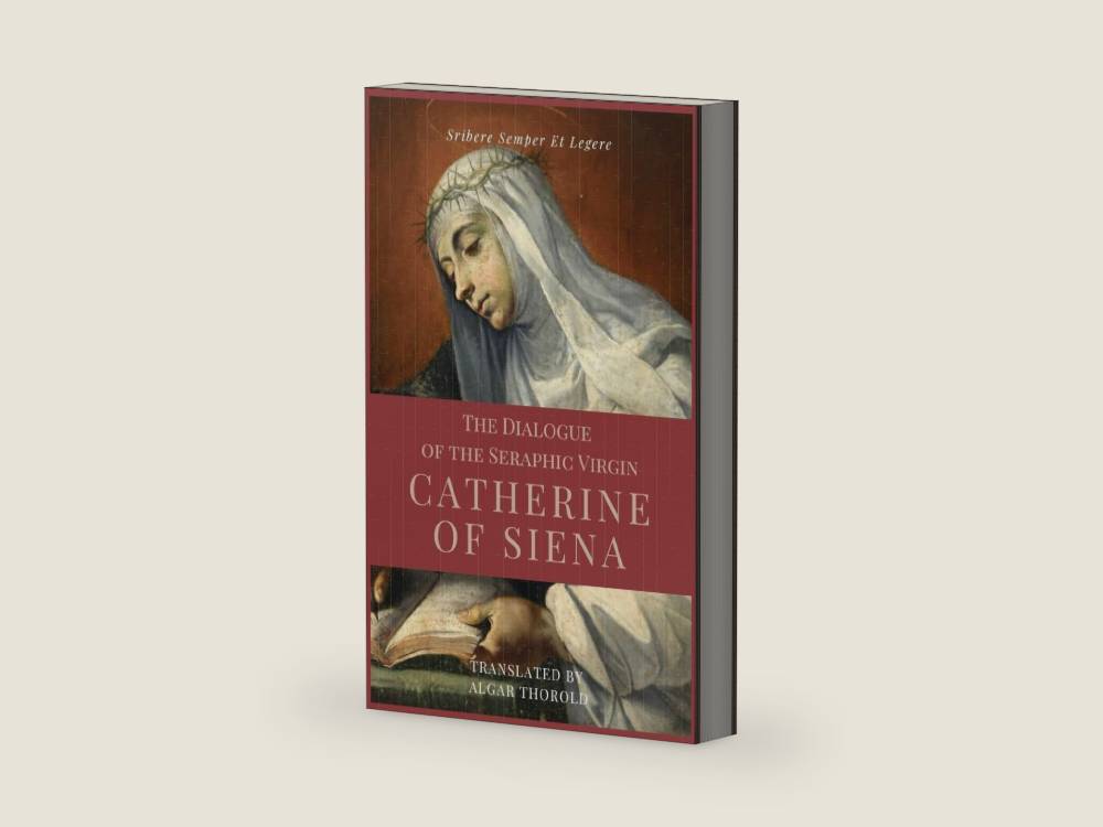 The Dialogue of the Seraphic Virgin Catherine of Siena (Illustrated): Easy to read Layout by Saint Catherine Of Siena | barcode:9791029912337 | source:'9791029912337-right-three-quarter.jpg