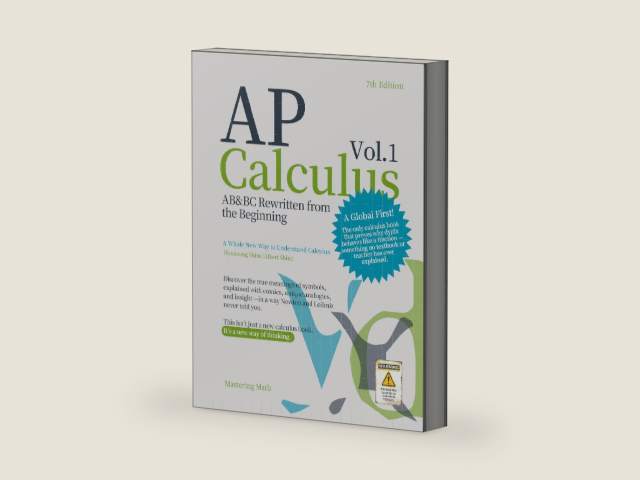 AP Calculus Vol1: AP Calculus AB&BC Rewritten from the Beginning by Albert S. | barcode:9791193172421 | source:'9791193172421-right-three-quarter.jpg