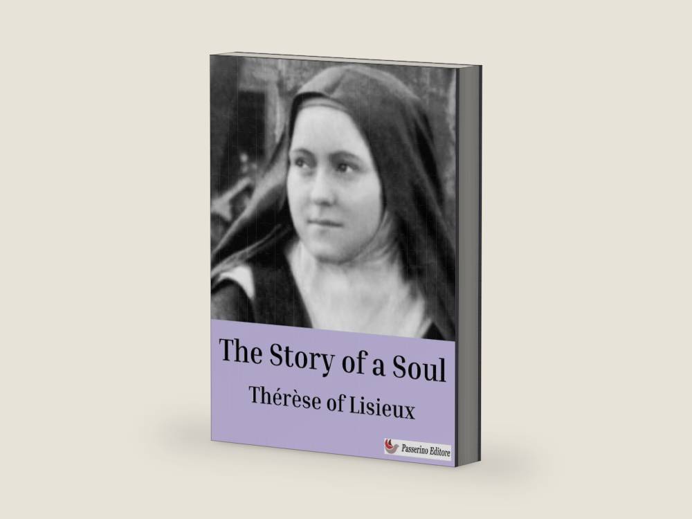 The Story of a Soul by Thérèse of Lisieux | barcode:9791220282031 | source:'9791220282031-right-three-quarter.jpg