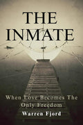 The Inmate: When Love Becomes the Only Freedom by fjord warrend | barcode:9791224401988 | source:'9791224401988.jpg