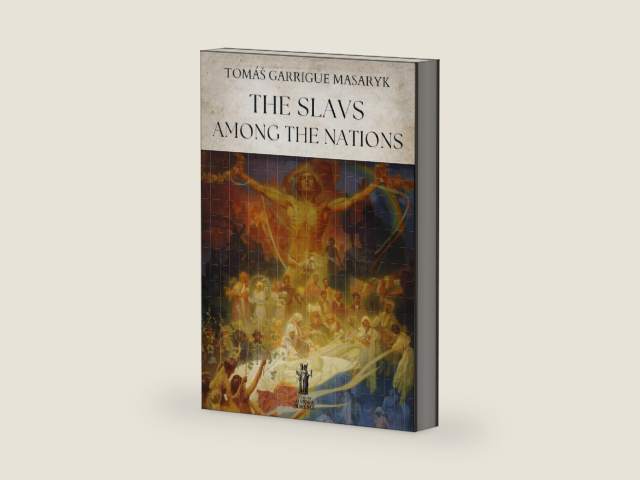 The Slavs among the nations by Tomáš Garrigue Masaryk | barcode:9791255047674 | source:'9791255047674-right-three-quarter.jpg