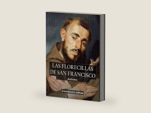 Las florecillas de San Francisco (Spanish Edition) by Anónimo | barcode:9791259712158 | source:'9791259712158-right-three-quarter.jpg