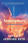 Atmosphere (Spanish Edition) by Taylor Jenkins Reid | barcode:9791387557195 | source:'9791387557195.jpg