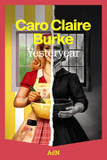 Yesteryear (AdN Editorial Grupo Anaya) (Spanish Edition) by Caro Claire Burke | barcode:9791387596422 | source:'9791387596422.jpg