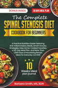 THE COMPLETE SPINAL STENOSIS DIET COOKBOOK FOR BEGINNERS (Barbara Smith, MS, RDN’s Balanced Plate Cookbook Collection) by MS, RDN, BARBARA SMITH, | barcode:9798180002679 | source:'9798180002679.jpg