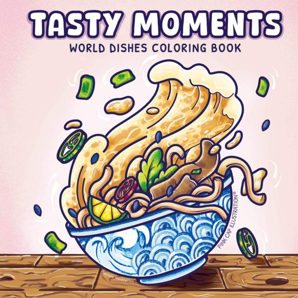 Tasty Moments: World Dishes Coloring Book (Spanish Edition) by Pink Cap Illustration | barcode:9798180095718 | source:'9798180095718.jpg