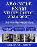 ABO-NCLE EXAM STUDY GUIDE 2026-2027: Comprehensive Review with 1,000 Practice Questions, 400 High-Yield Flashcards, Ophthalmic Dispensing Principles, ... Troubleshooting Strategies, and Proven ... by EPISTARA PUBLICATIONS | barcode:9798180205797 | source:'9798180205797.jpg