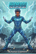Kamari The Electric Boy by Kamari Copeland | barcode:9798180326867 | source:'9798180326867.jpg