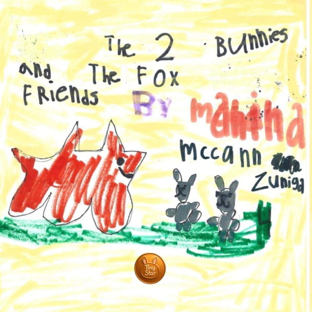 The 2 Bunnies and the 1 Fox Friends by Mahina Mccann Zuniga | barcode:9798180404817 | source:'9798180404817.jpg