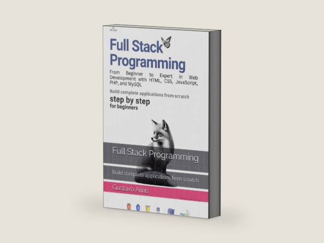 Full Stack Programming: Build complete applications from scratch by Gustavo Arias | barcode:9798180548108 | source:'9798180548108-right-three-quarter.jpg