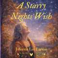 A Starry Night's Wish by Johanna Lee Larson | barcode:9798180599957 | source:'9798180599957.jpg