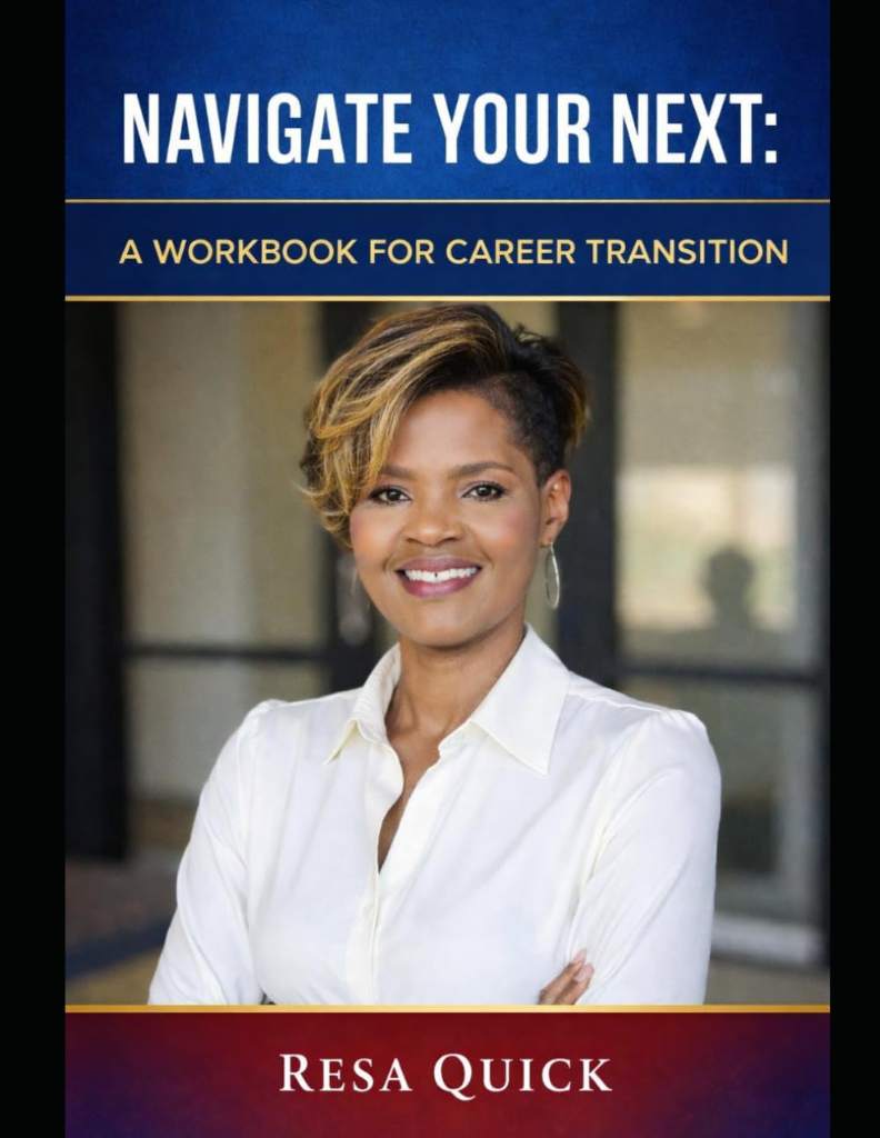 Navigate Your NEXT: A Workbook for Career Transition by Resa Quick | barcode:9798180881045 | source:'9798180881045.jpg