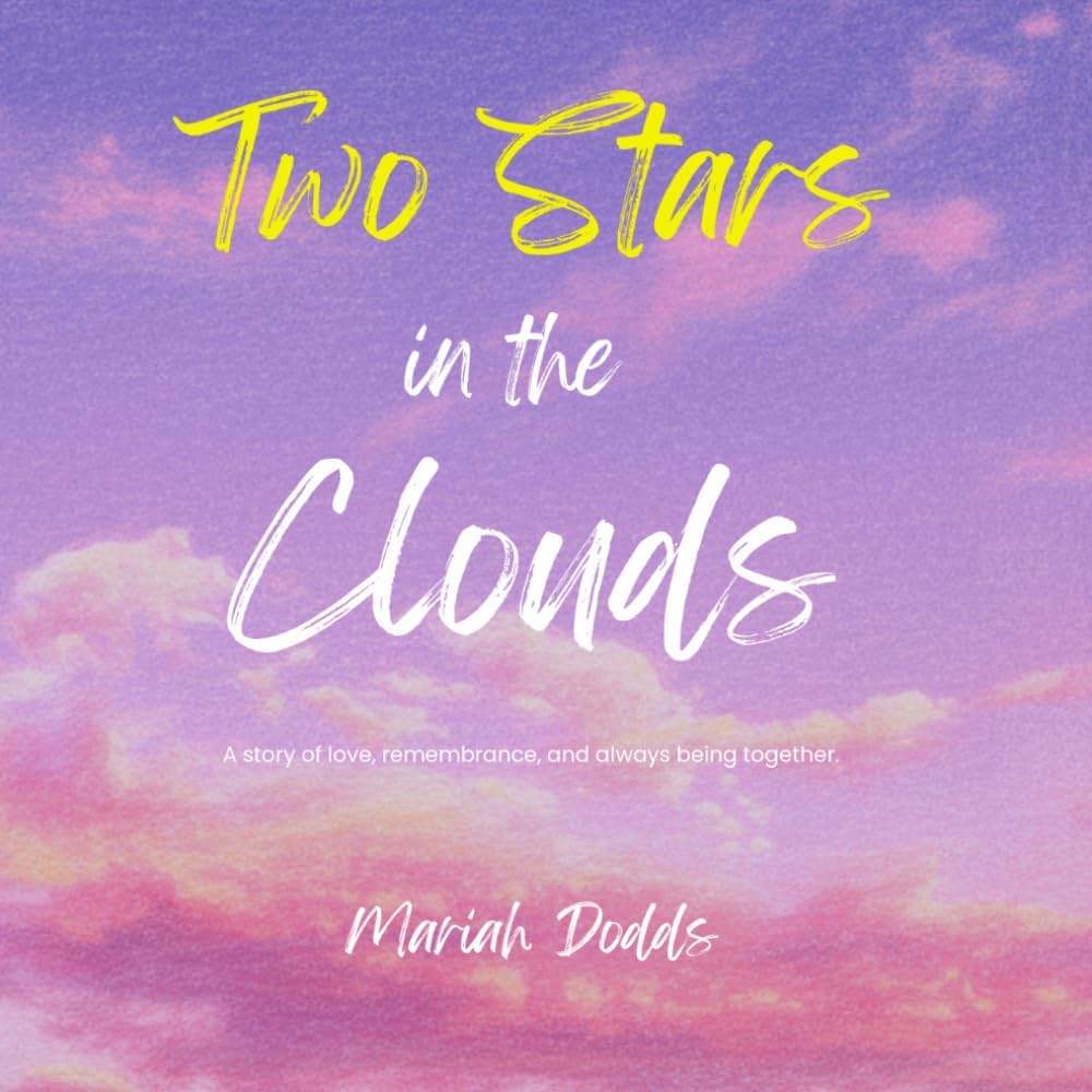 Two Stars in the Clouds by Mariah Dodds | barcode:9798180913500 | source:'9798180913500.jpg
